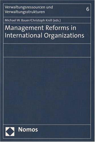 Management reforms in international organizations