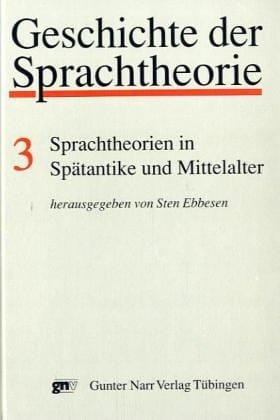 Sprachtheorien in Spätantike und Mittelalter