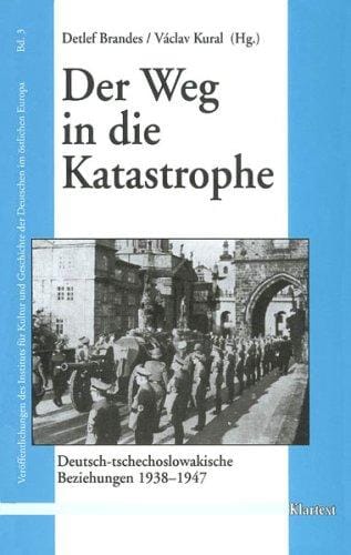 Der Weg in die Katastrophe