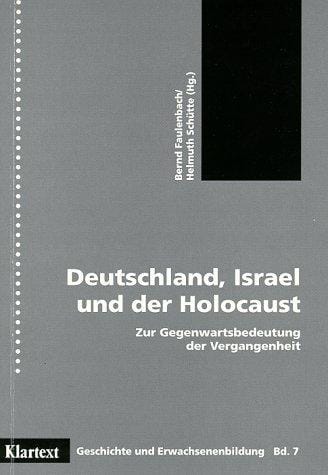 Deutschland, Israel und der Holocaust