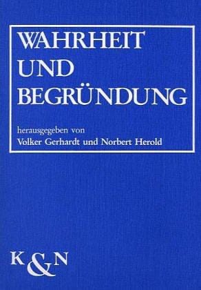 Wahrheit und Begründung