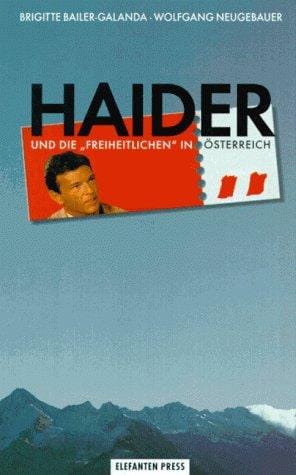 Haider und die Freiheitlichen in Österreich