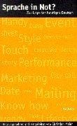 Sprache in Not?: Zur Lage des heutigen Deutsch (German Edition)