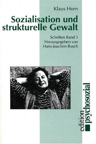 Sozialisation und strukturelle Gewalt