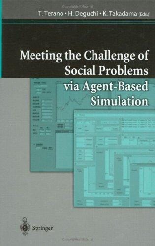 Meeting the challenge of social problems via agent-based simulation