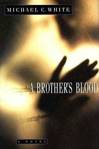 A brother's blood