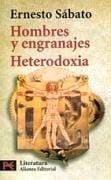 Hombres y engranajes, y, Heterodoxia