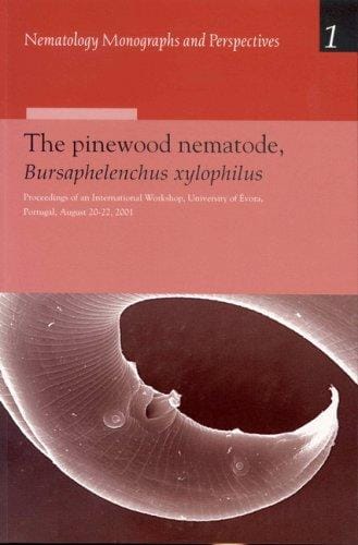 The pinewood nematode, Bursaphelenchus Xylophilus
