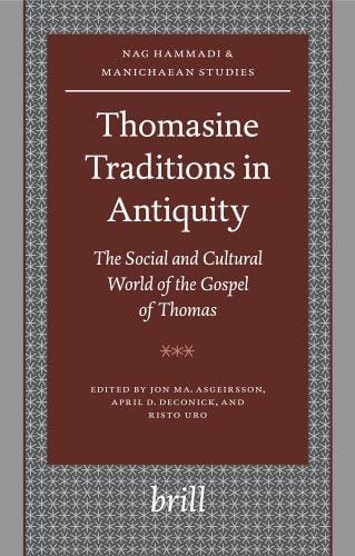 Thomasine traditions in antiquity