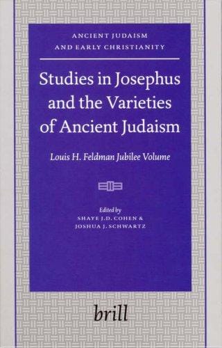 Studies in Josephus and the varieties of ancient Judaism