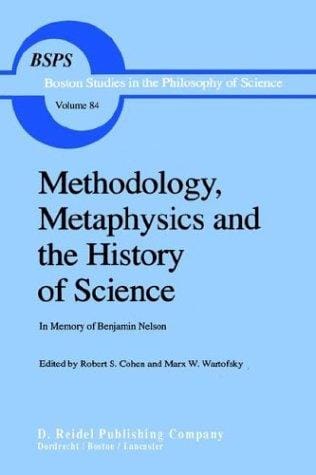 Methodology, metaphysics, and the history of science