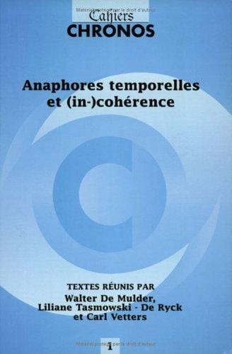 Anaphores temporelles et (in-)cohérence