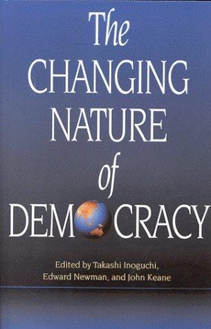 The changing nature of democracy