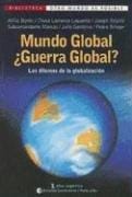 Mundo global, guerra global?