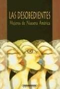 Las desobedientes