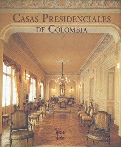 Casas presidenciales de Colombia