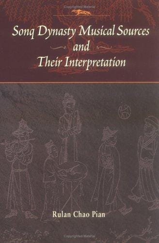 Sonq dynasty musical sources and their interpretation