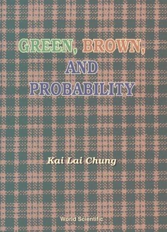 Green, Brown, and probability