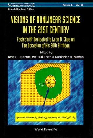 Visions of Nonlinear Science in the 21st Century