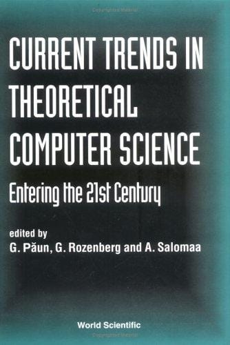 Current trends in theoretical computer science