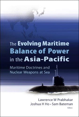The evolving maritime balance of power in the Asia-Pacific