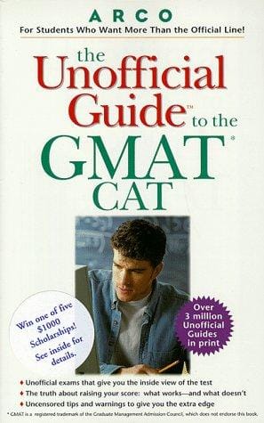 The Unofficial Guide to the Gmat Cat