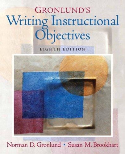Gronlund's writing instructional objectives