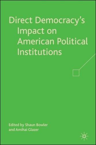 Direct democracy's impact on American political institutions
