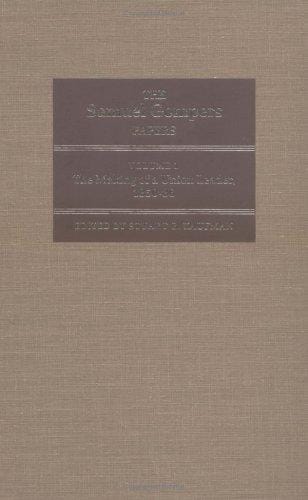 The Samuel Gompers Papers, Vol. 1