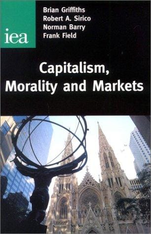 Capitalism, morality and markets