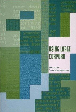 Using large corpora