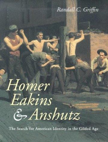 Homer, Eakins, and Anshutz