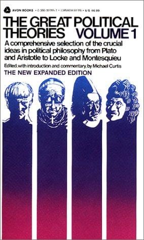 The Great Political Theories V.1 (Great Political Theories)