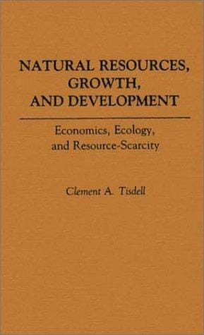 Natural resources, growth, and development