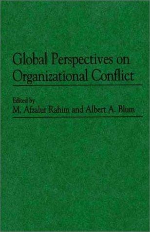 Global perspectives on organizational conflict