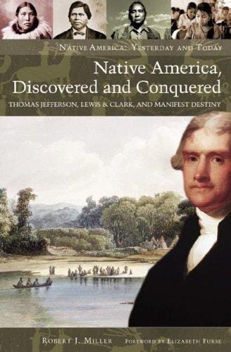 Native America, discovered and conquered