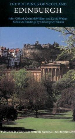 Edinburgh, Revised (Pevsner Architectural Guides)