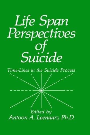 Life span perspectives of suicide