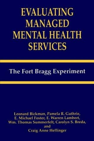 Evaluating managed mental health services