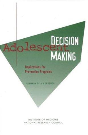 Adolescent decision making