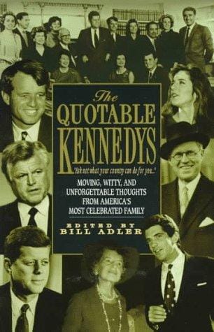 The quotable Kennedys
