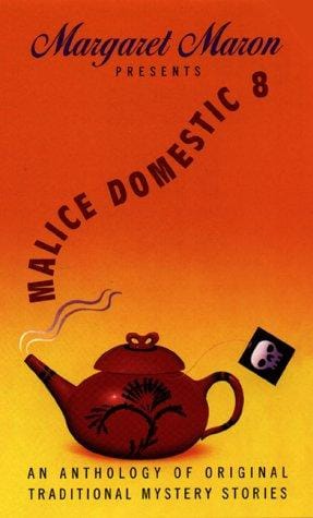 Margaret Maron presents Malice domestic 8.