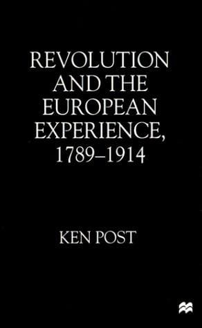 Revolution and the European experience, 1789-1914