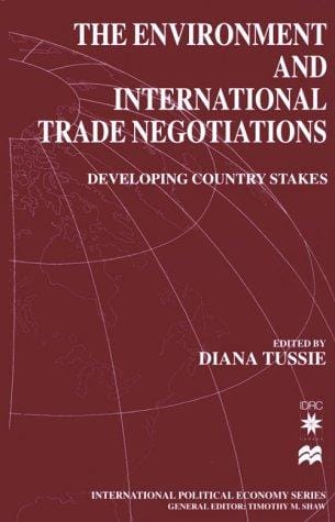 The Environment and International Trade Negotiations