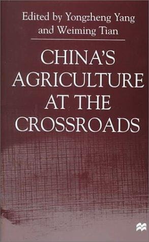 China's agriculture at the crossroads