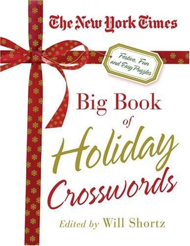 The New York Times Big Book of Holiday Crosswords