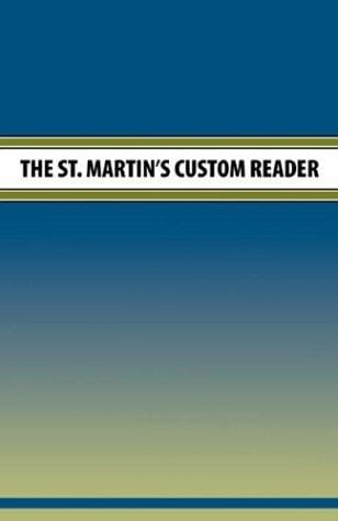 The St. Martin's Custom Reader ( 15 More Readings Eng. 100 )