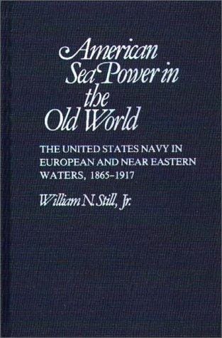 American sea power in the old world