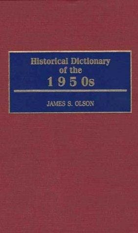 Historical dictionary of the 1950s