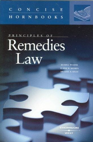Principles of Remedies Law (Concise Hornbook Series) (Concise Hornbook) (Concise Hornbook)